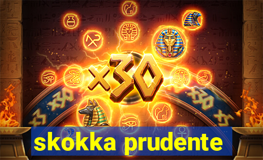 skokka prudente